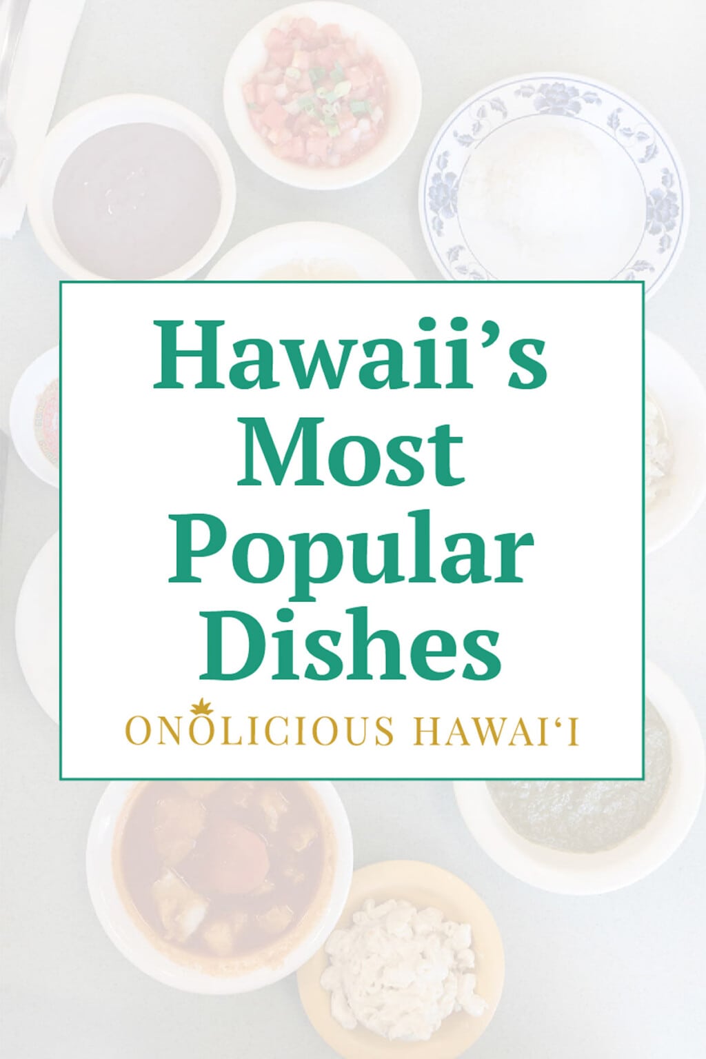 food-in-hawaii-onolicious-hawai-i